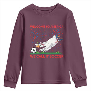 Funny USA Goose Football Youth Sweatshirt Welcome To America We Call It Soccer
