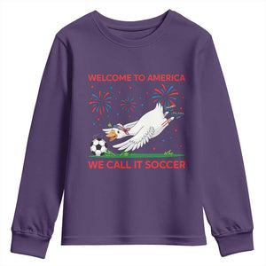 Funny USA Goose Football Youth Sweatshirt Welcome To America We Call It Soccer