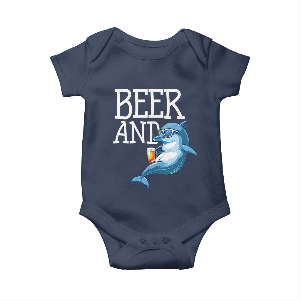Dolphin And Beer Lover Funny Beach Life Gift Baby Onesie TS12 Navy Print Your Wear