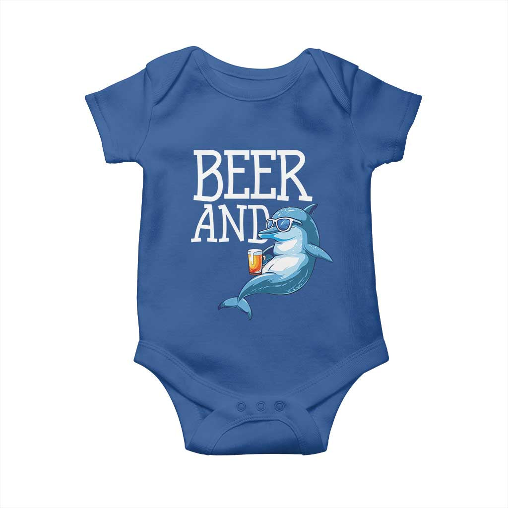 Dolphin And Beer Lover Funny Beach Life Gift Baby Onesie TS12 Royal Blue Print Your Wear