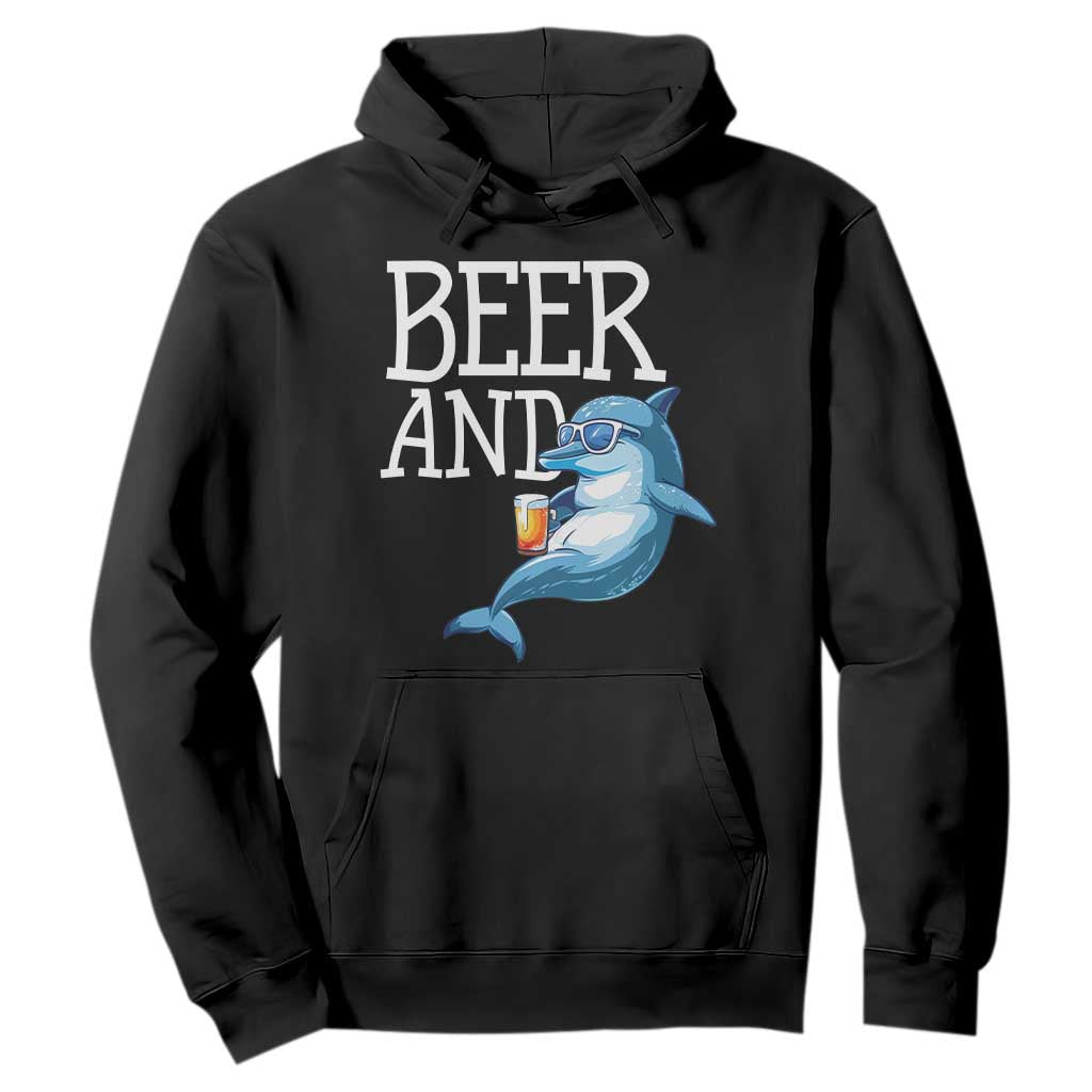 Dolphin And Beer Lover Funny Beach Life Gift Hoodie TS12 Black Print Your Wear