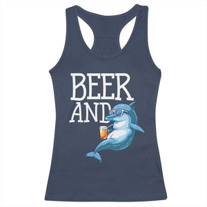 Dolphin And Beer Lover Funny Beach Life Gift Racerback Tank Top TS12 Navy Print Your Wear