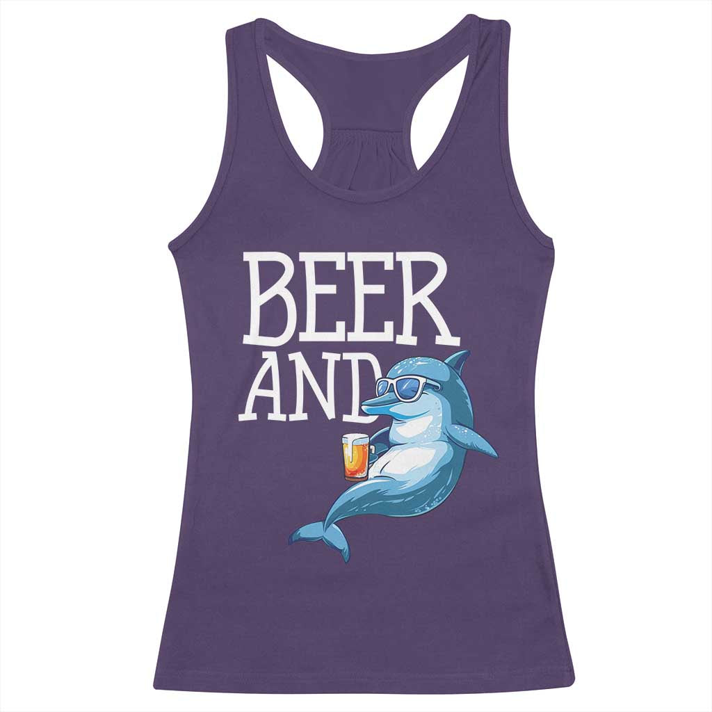 Dolphin And Beer Lover Funny Beach Life Gift Racerback Tank Top TS12 Purple Print Your Wear