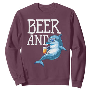 Dolphin And Beer Lover Funny Beach Life Gift Sweatshirt TS12 Maroon Print Your Wear