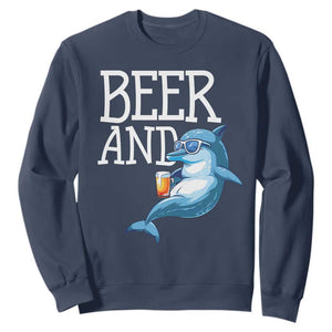 Dolphin And Beer Lover Funny Beach Life Gift Sweatshirt TS12 Navy Print Your Wear