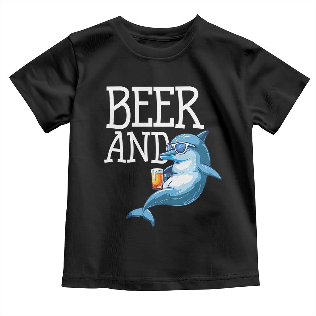 Dolphin And Beer Lover Funny Beach Life Gift Toddler T Shirt TS12 Black Print Your Wear