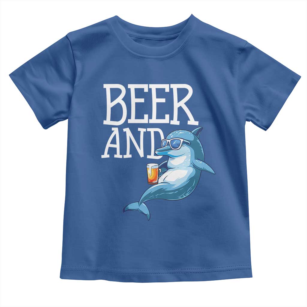 Dolphin And Beer Lover Funny Beach Life Gift Toddler T Shirt TS12 Royal Blue Print Your Wear