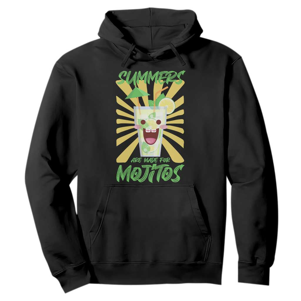 Summers Are Made For Mojitos Hoodie Funny Vacation Cocktail TS12 Black Print Your Wear