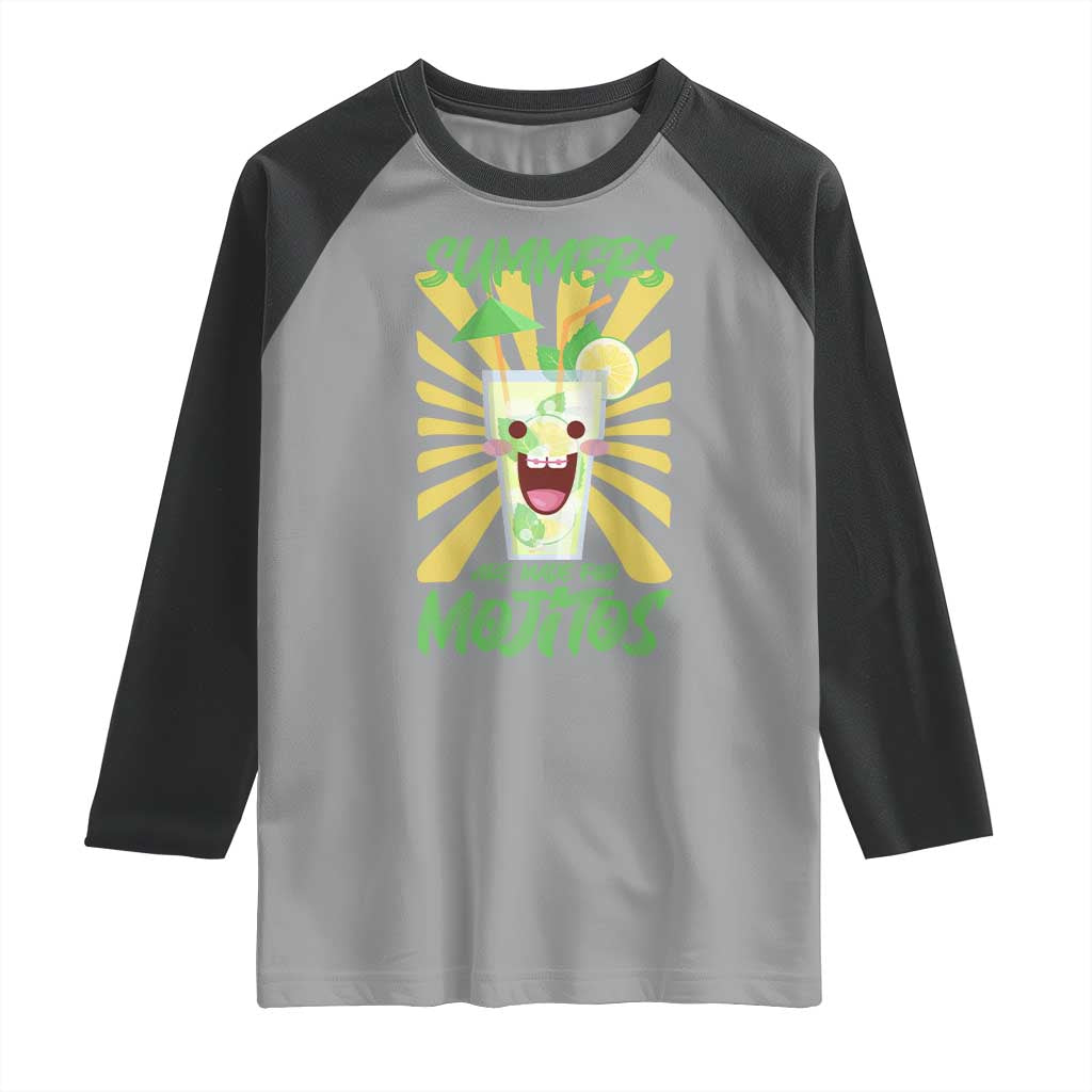 Summers Are Made For Mojitos Raglan Shirt Funny Vacation Cocktail TS12 Sport Gray Black Print Your Wear