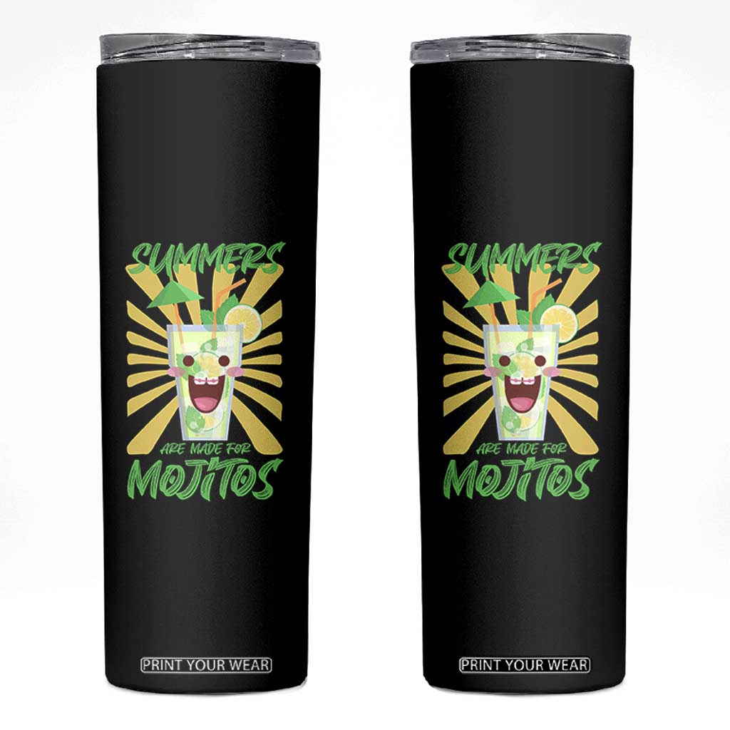 Summers Are Made For Mojitos Skinny Tumbler Funny Vacation Cocktail TS12 Black Print Your Wear