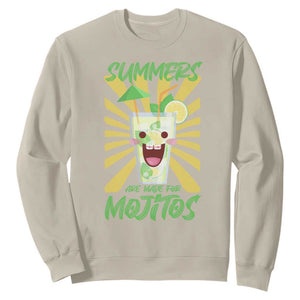 Summers Are Made For Mojitos Sweatshirt Funny Vacation Cocktail TS12 Sand Print Your Wear