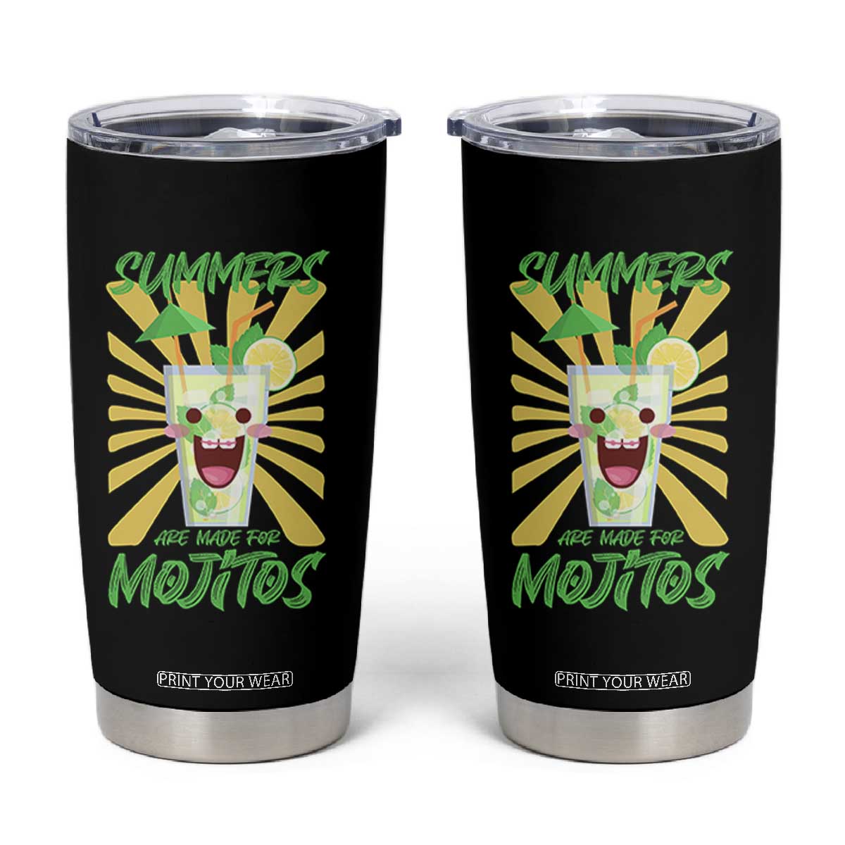 Summers Are Made For Mojitos Tumbler Cup Funny Vacation Cocktail TS12 Black Print Your Wear