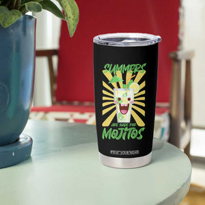 Summers Are Made For Mojitos Tumbler Cup Funny Vacation Cocktail TS12 Print Your Wear