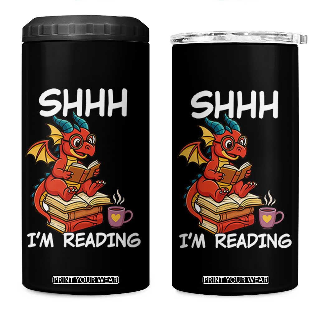 Shhh I Am Reading 4 in 1 Can Cooler Tumbler Funny Dragon Reading Book TS12 One Size: 16 oz Black Print Your Wear