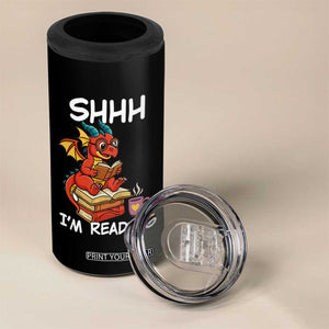 Shhh I Am Reading 4 in 1 Can Cooler Tumbler Funny Dragon Reading Book TS12 Print Your Wear