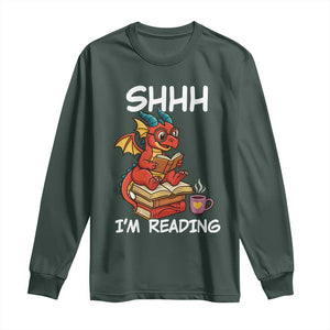 Shhh I Am Reading Long Sleeve Shirt Funny Dragon Reading Book TS12 Dark Forest Green Print Your Wear