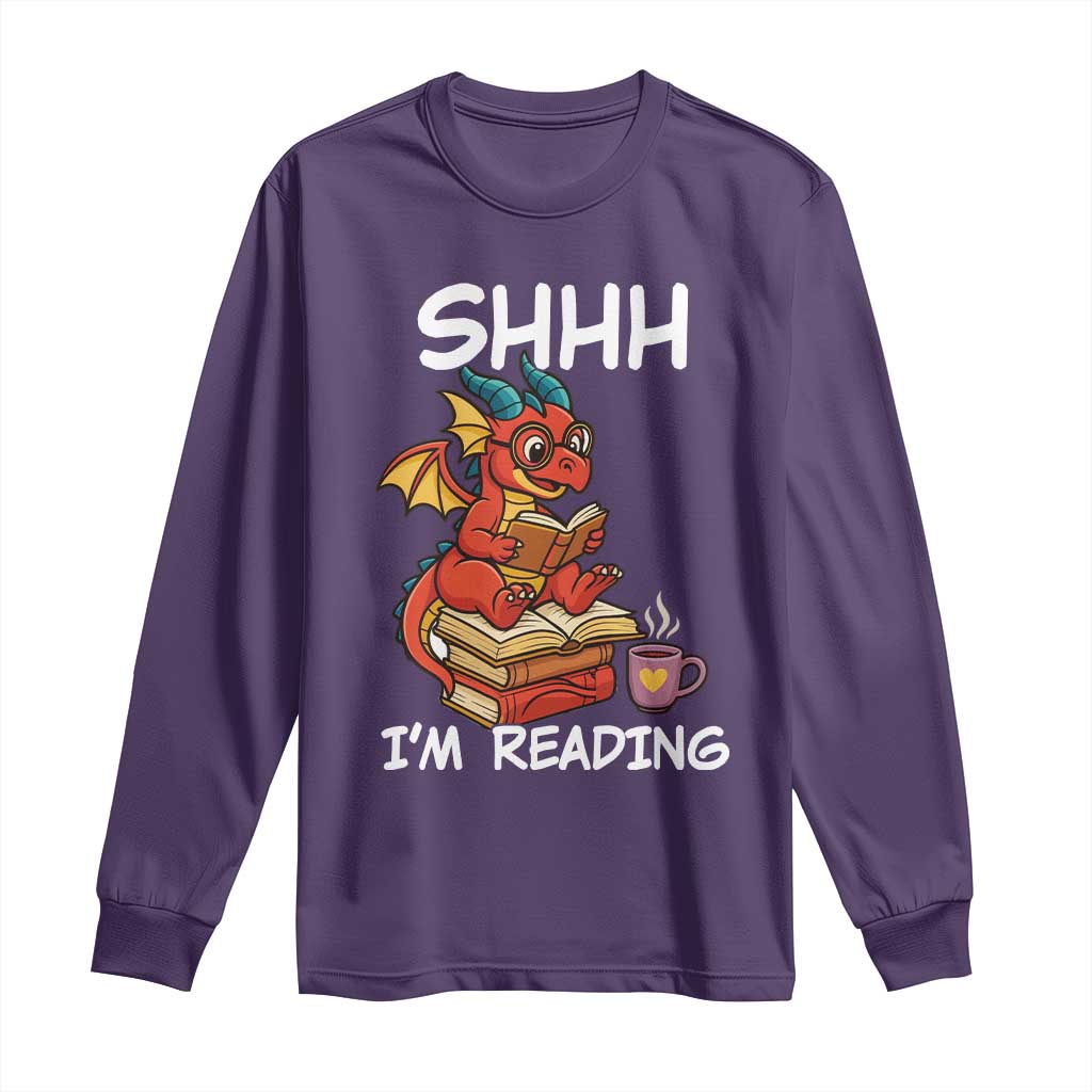 Shhh I Am Reading Long Sleeve Shirt Funny Dragon Reading Book TS12 Purple Print Your Wear