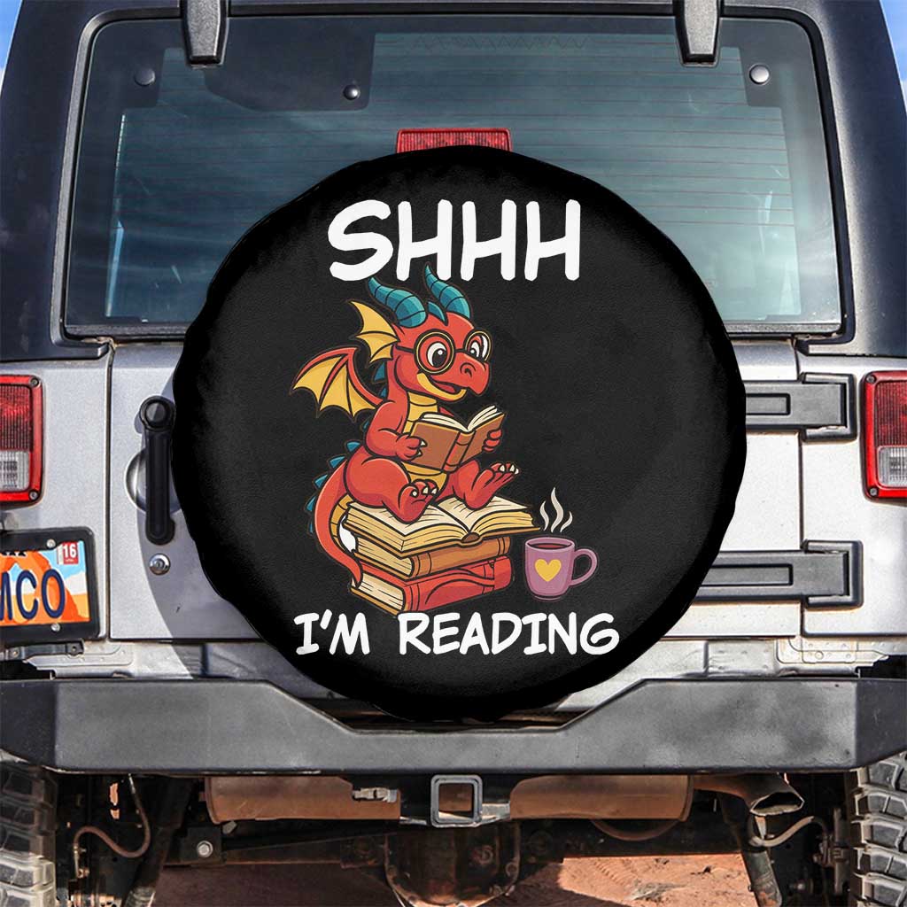 Shhh I Am Reading Spare Tire Cover Funny Dragon Reading Book TS12 No hole Black Print Your Wear