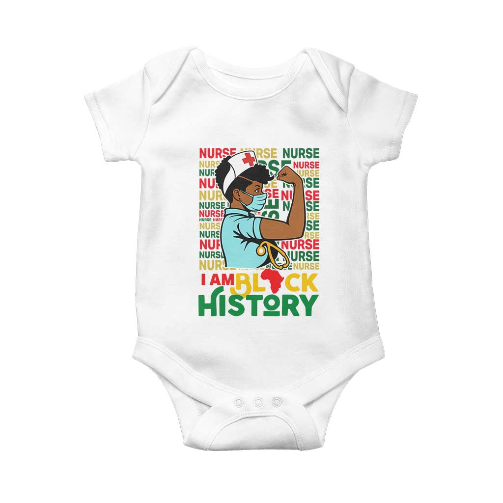 Nurse African American Baby Onesie I Am Black History Strong Feminism TS12 White Print Your Wear