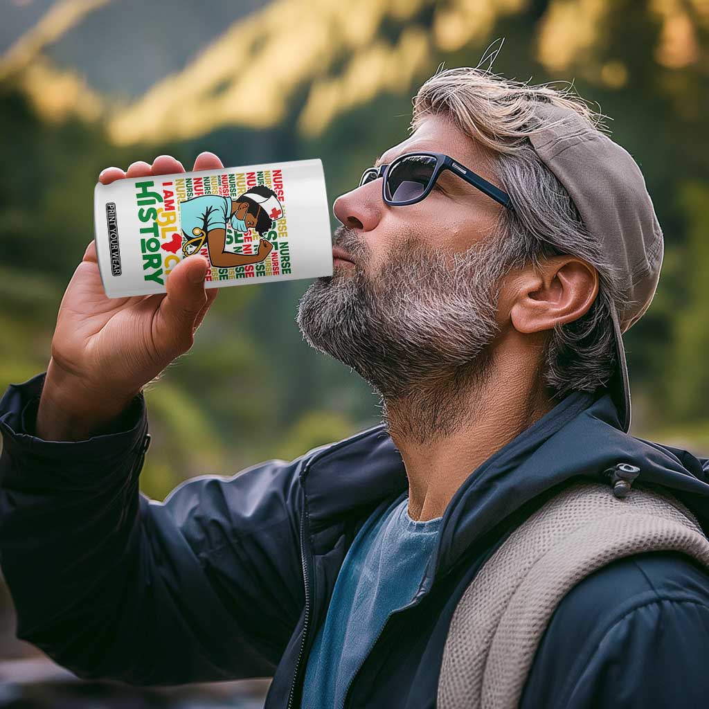 Nurse African American 4 in 1 Can Cooler Tumbler I Am Black History Strong Feminism TS12 Print Your Wear