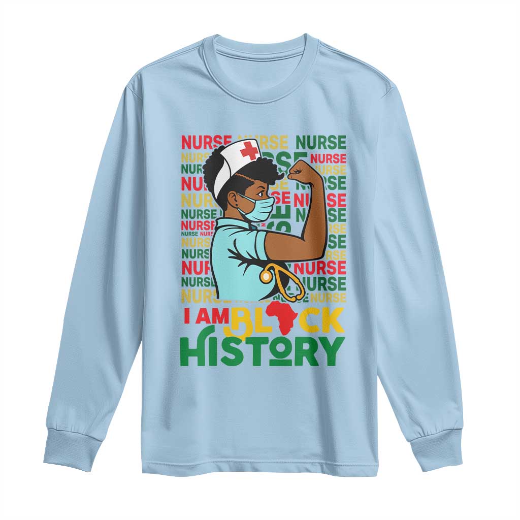 Nurse African American Long Sleeve Shirt I Am Black History Strong Feminism TS12 Light Blue Print Your Wear