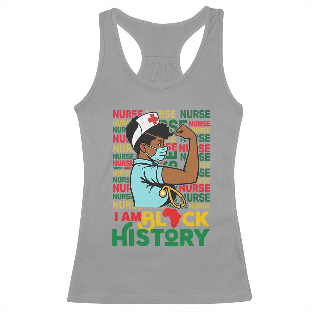Nurse African American Racerback Tank Top I Am Black History Strong Feminism TS12 Sport Gray Print Your Wear