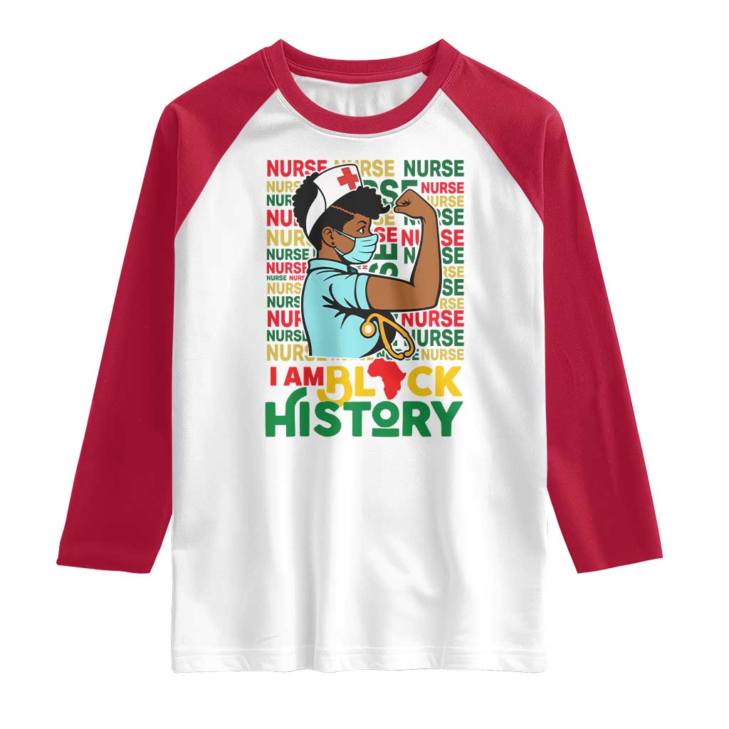 Nurse African American Raglan Shirt I Am Black History Strong Feminism TS12 White Red Print Your Wear