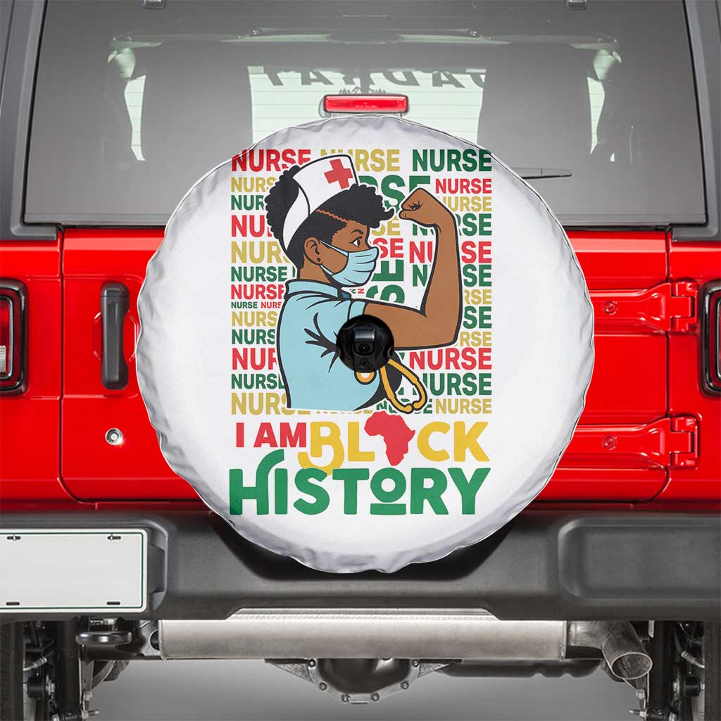 Nurse African American Spare Tire Cover I Am Black History Strong Feminism TS12 White Print Your Wear