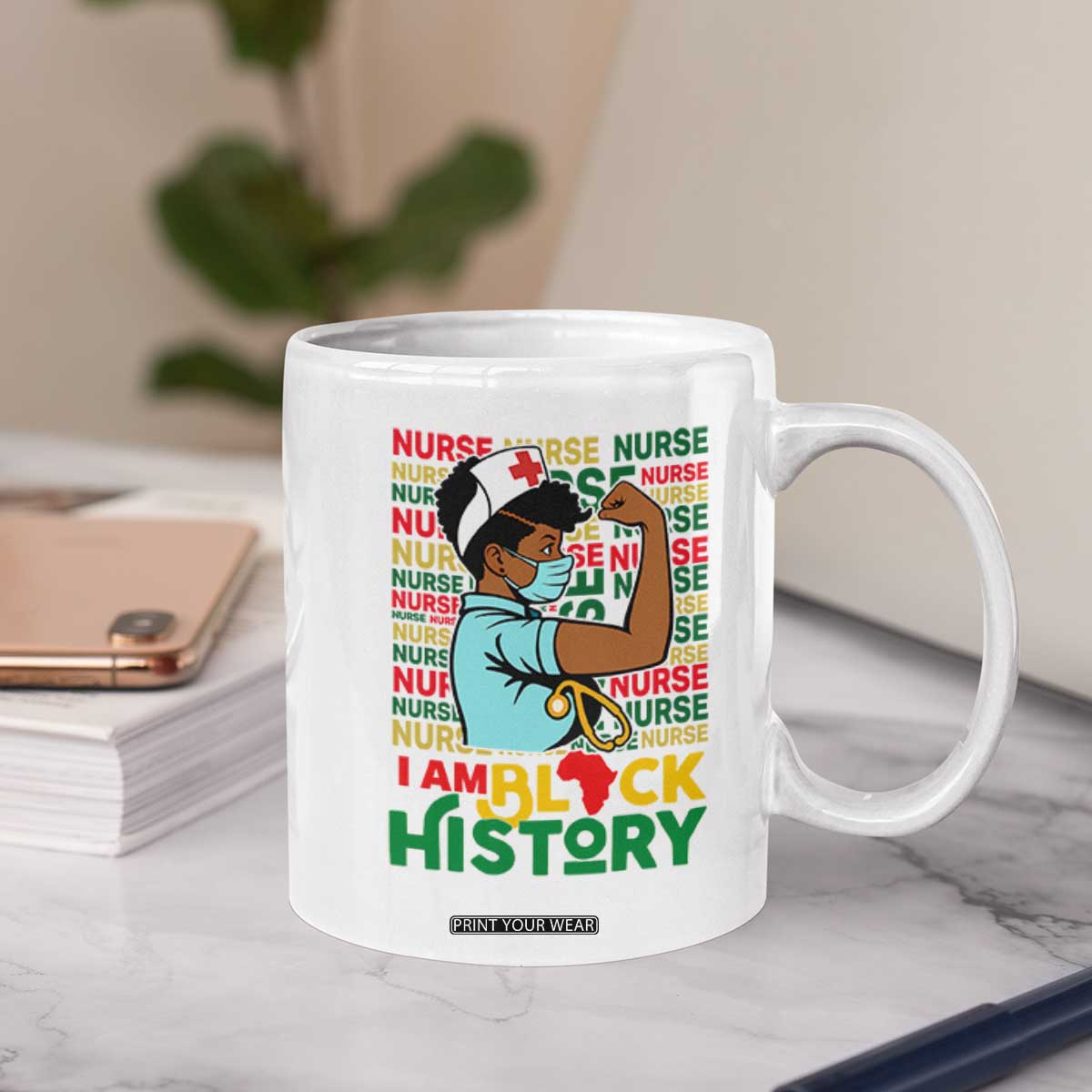 Nurse African American Coffee Mug I Am Black History Strong Feminism TS12 Print Your Wear
