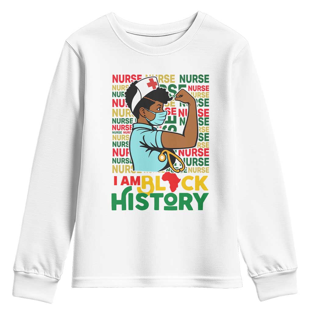 Nurse African American Youth Sweatshirt I Am Black History Strong Feminism TS12 White Print Your Wear