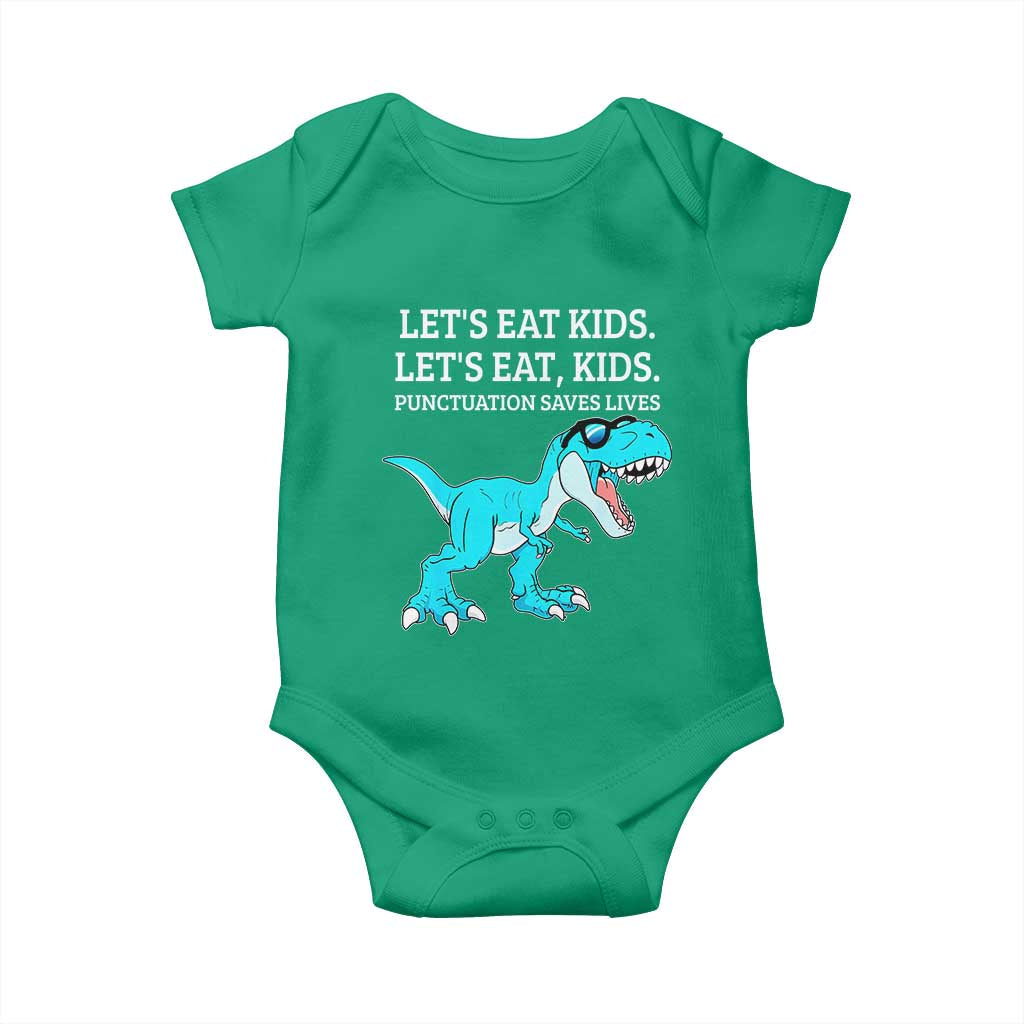 Lets Eat Kids Punctuation Saves Lives Baby Onesie Dinosaur Funny Grammar TS12 Irish Green Print Your Wear