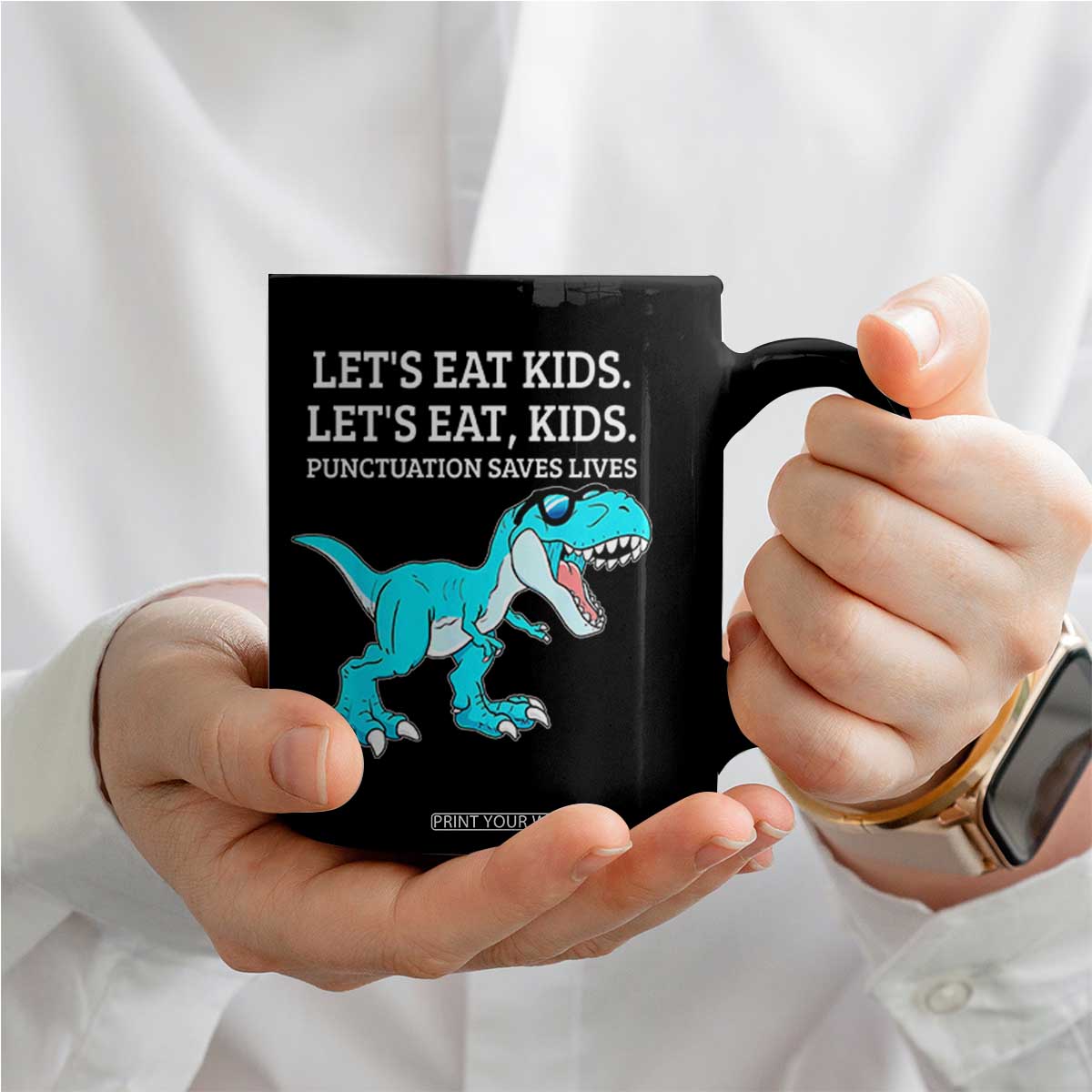 Lets Eat Kids Punctuation Saves Lives Coffee Mug Dinosaur Funny Grammar TS12 Print Your Wear
