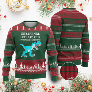 Lets Eat Kids Punctuation Saves Lives Ugly Christmas Sweater Dinosaur Funny Grammar TS12 Red Green Print Your Wear