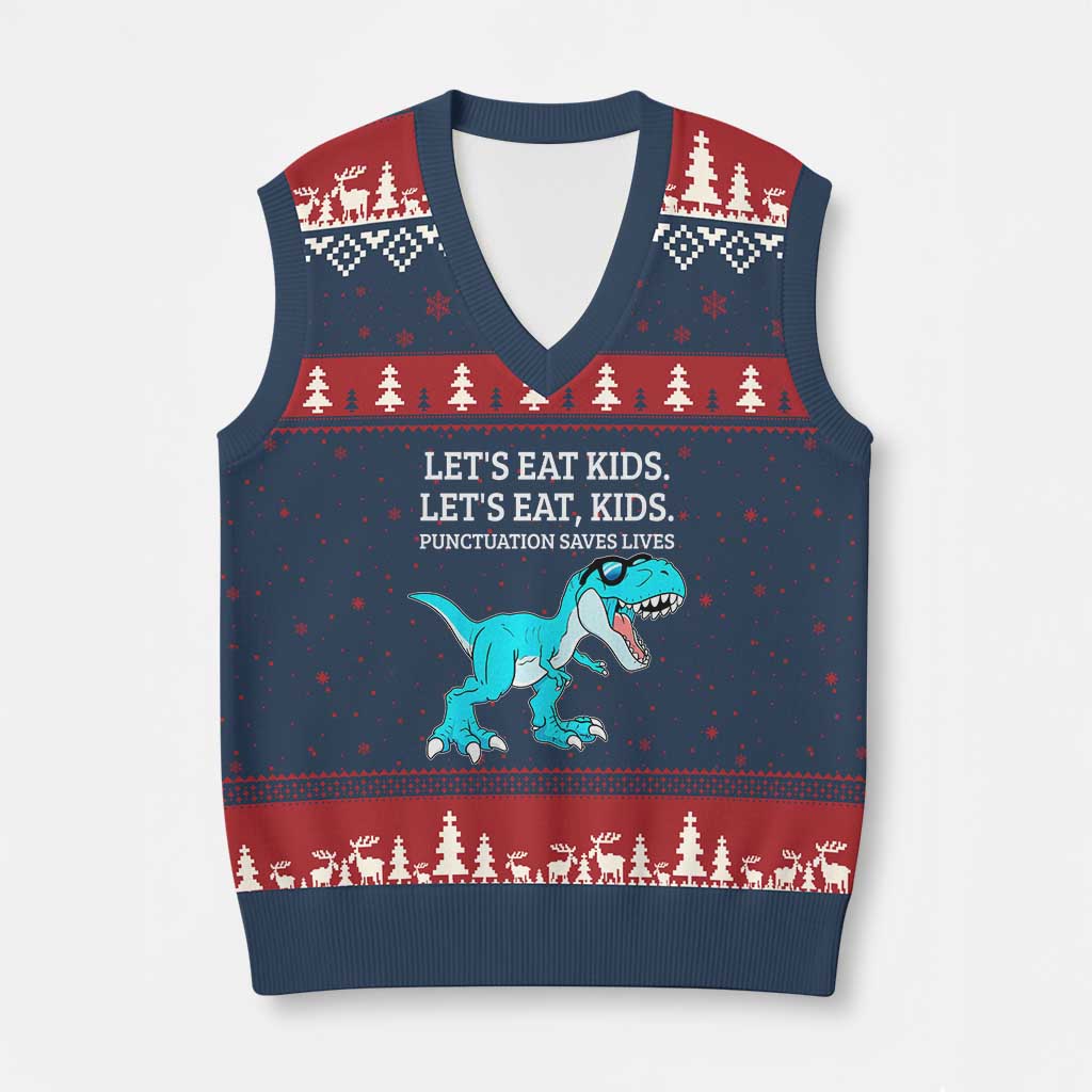 Lets Eat Kids Punctuation Saves Lives V-Neck Knit Sweater Vest Dinosaur Funny Grammar TS12 Navy Red Print Your Wear