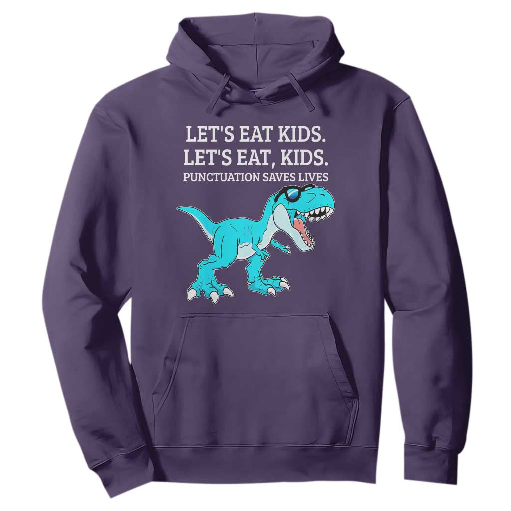 Lets Eat Kids Punctuation Saves Lives Hoodie Dinosaur Funny Grammar TS12 Purple Print Your Wear