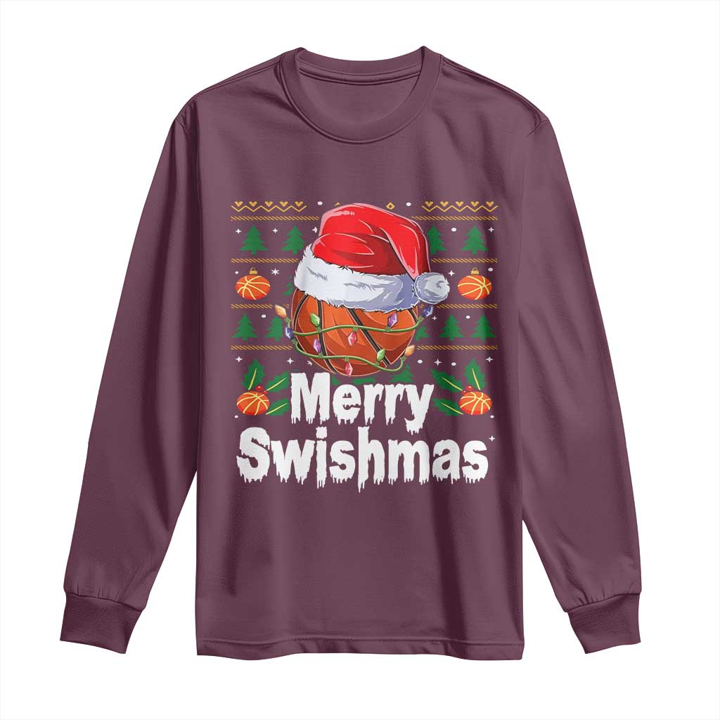 Basketball Christmas Long Sleeve Shirt Funny Merry Swishmas Sports TS12 Maroon Print Your Wear