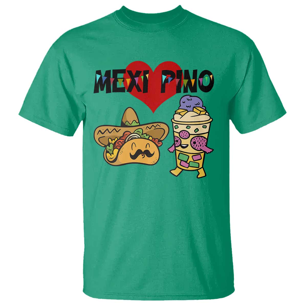 Mexican Filipino Food Lover T Shirt Tacos Lover And Halo Halo TS12 Irish Green Print Your Wear