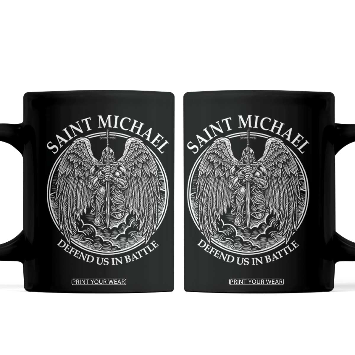 Saint Michael The Archangel Coffee Mug Defend Us In Battle Christian Faith TS12 Black Print Your Wear