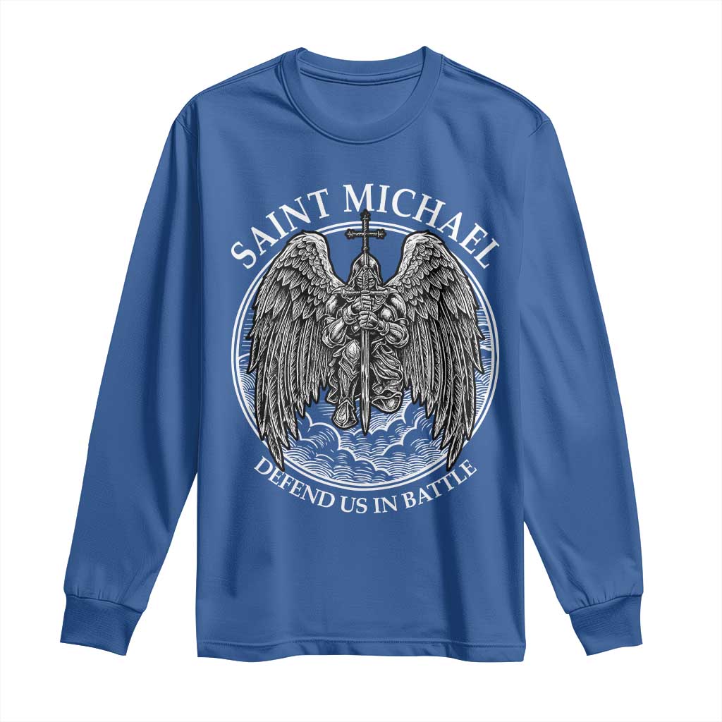 Saint Michael The Archangel Long Sleeve Shirt Defend Us In Battle Christian Faith TS12 Royal Blue Print Your Wear