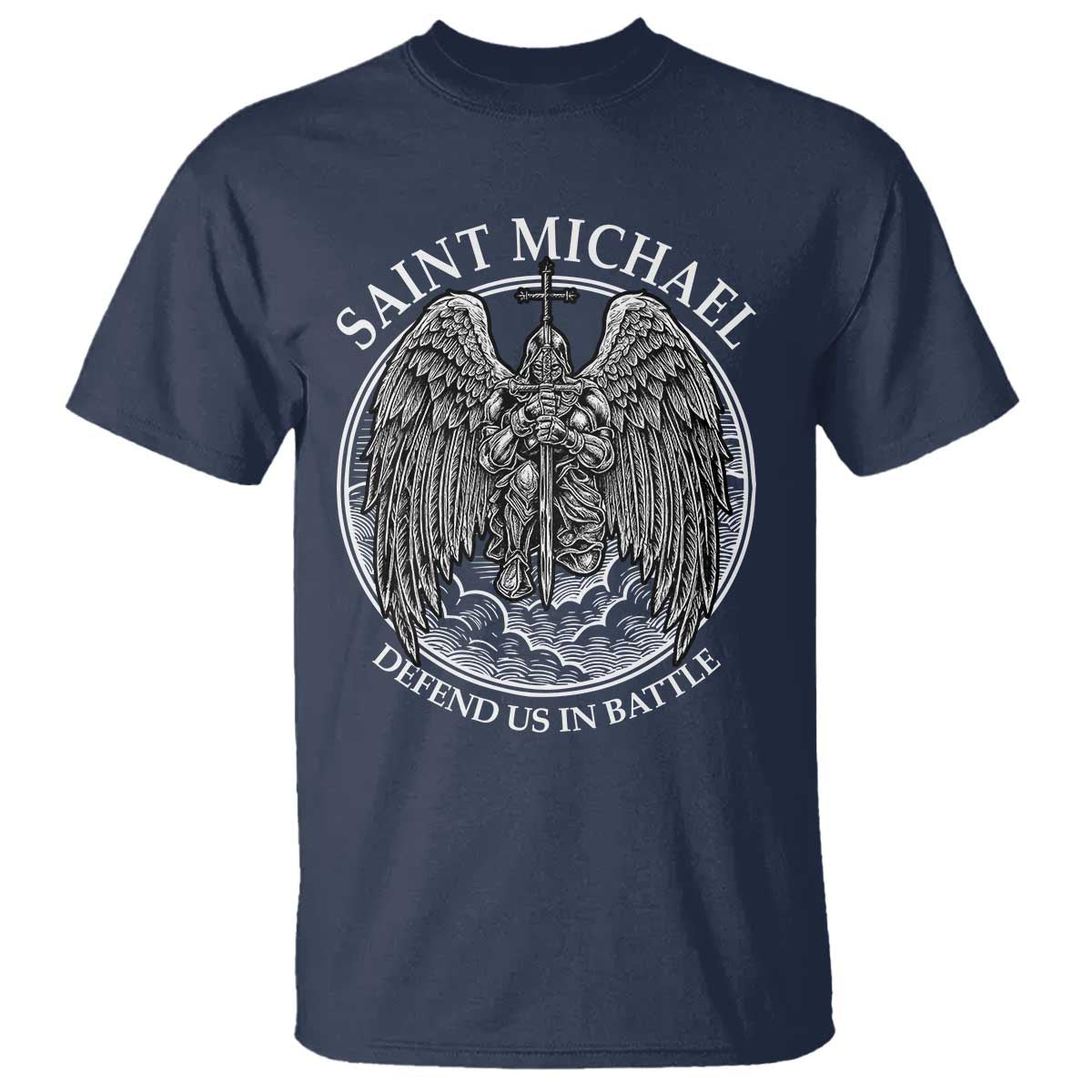 Saint Michael The Archangel T Shirt Defend Us In Battle Christian Faith TS12 Navy Print Your Wear