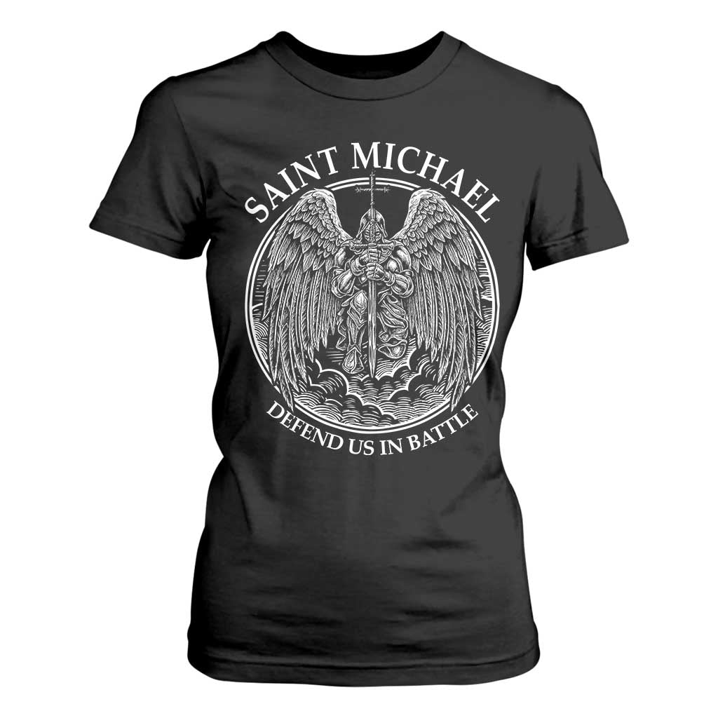 Saint Michael The Archangel T Shirt For Women Defend Us In Battle Christian Faith TS12 Black Print Your Wear