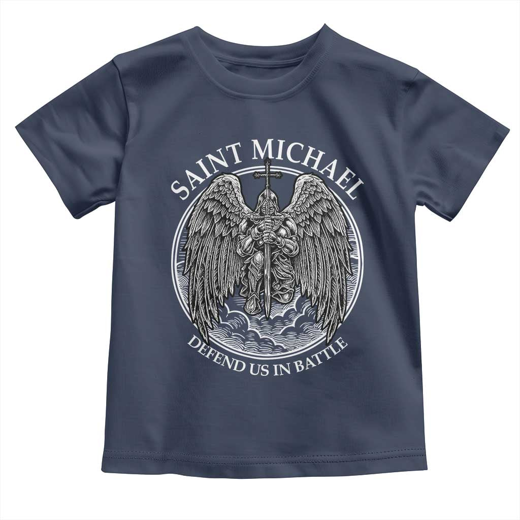 Saint Michael The Archangel Toddler T Shirt Defend Us In Battle Christian Faith TS12 Navy Print Your Wear