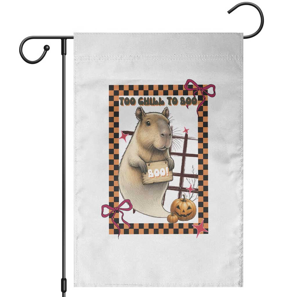 Halloween Capybara Garden Flag Funny Too Chill To Boo TS12 White Print Your Wear