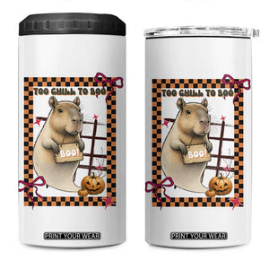 Halloween Capybara 4 in 1 Can Cooler Tumbler Funny Too Chill To Boo TS12 One Size: 16 oz White Print Your Wear