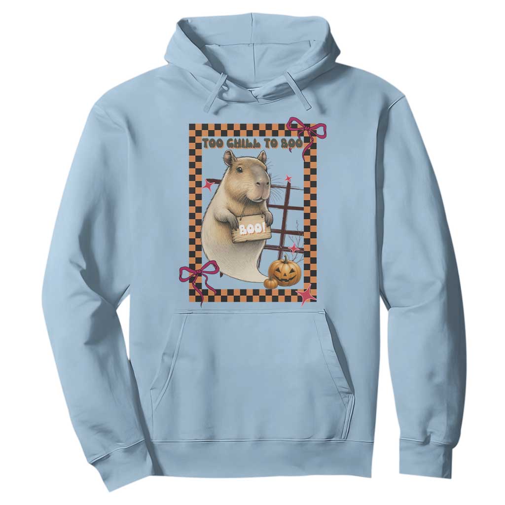 Halloween Capybara Hoodie Funny Too Chill To Boo TS12 Light Blue Print Your Wear