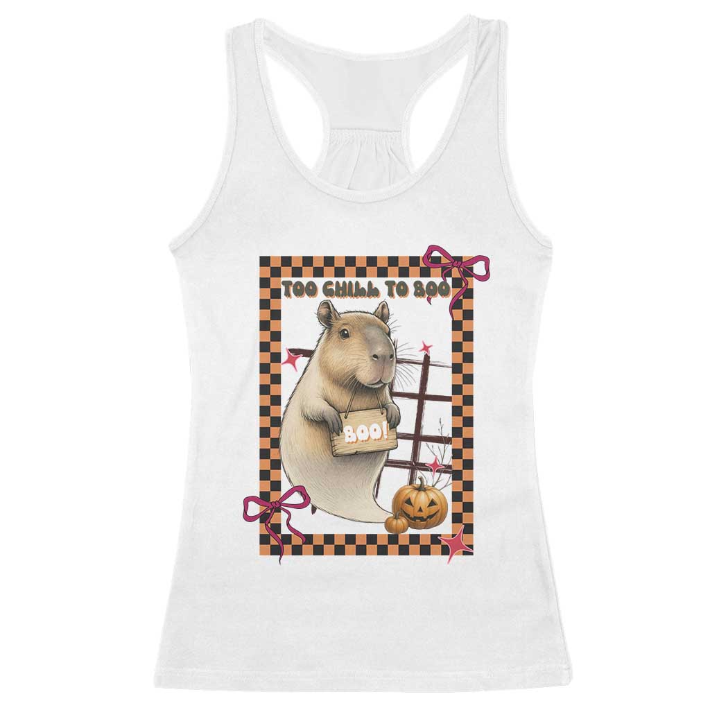Halloween Capybara Racerback Tank Top Funny Too Chill To Boo TS12 White Print Your Wear