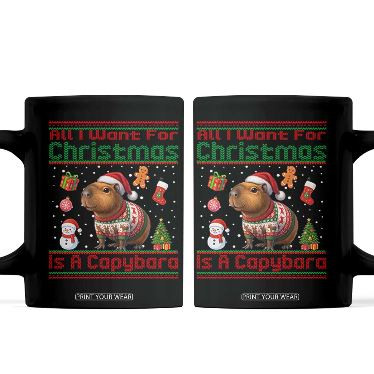 Funny Xmas Coffee Mug All I Want For Christmas Is A Capybara TS12 Black Print Your Wear