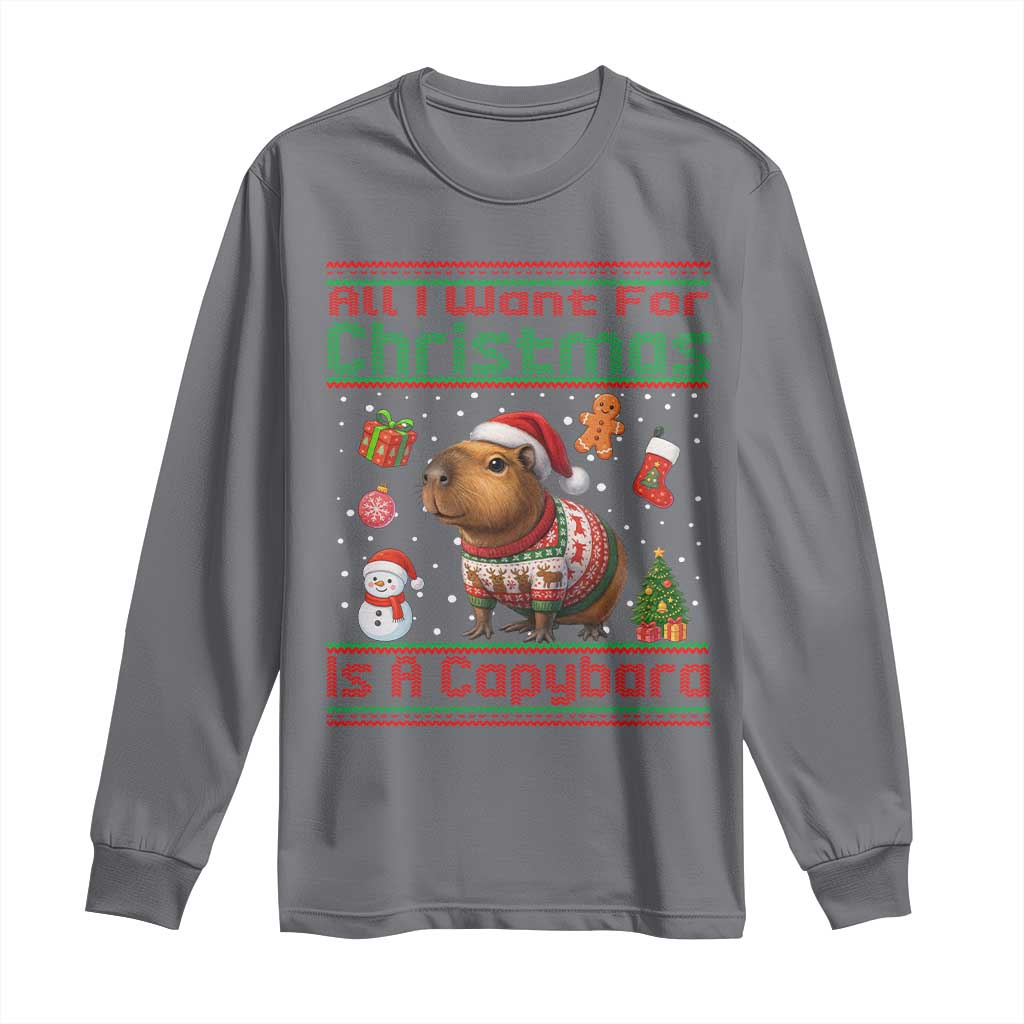 Funny Xmas Long Sleeve Shirt All I Want For Christmas Is A Capybara TS12 Charcoal Print Your Wear
