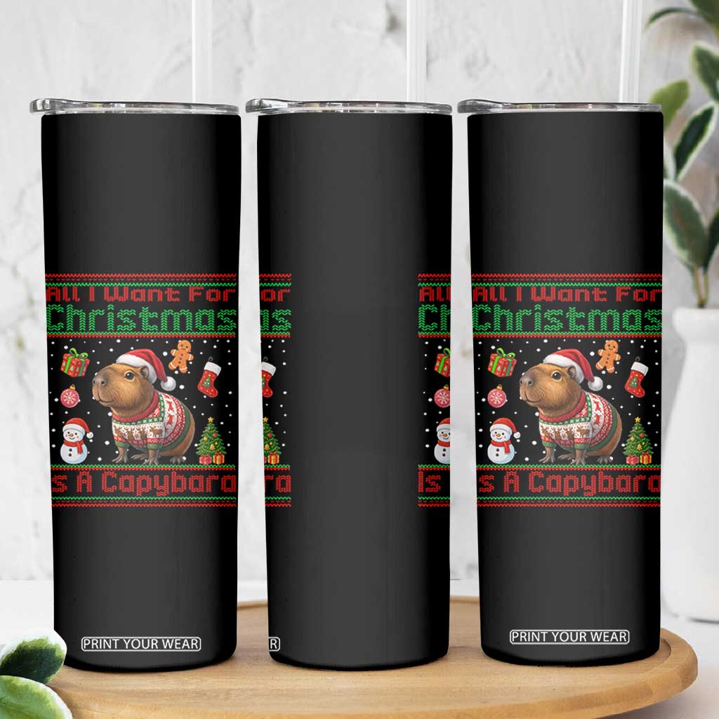Funny Xmas Skinny Tumbler All I Want For Christmas Is A Capybara TS12 Print Your Wear