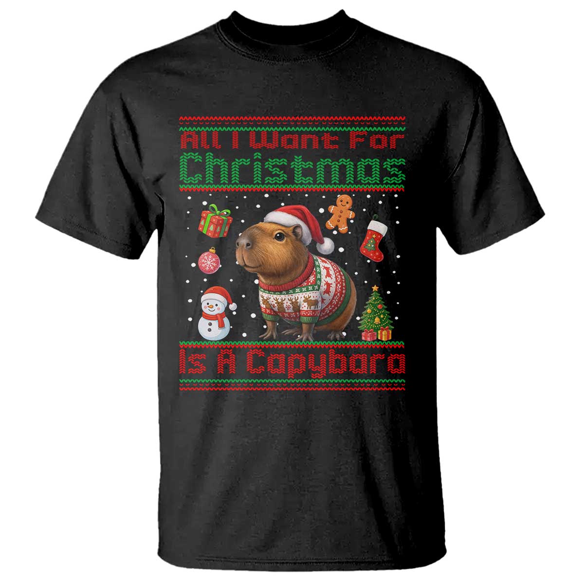 Funny Xmas T Shirt All I Want For Christmas Is A Capybara TS12 Black Print Your Wear